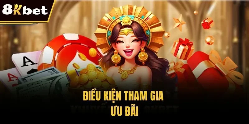 Điều kiện tham gia ưu đãi