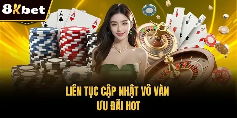 Liên tục cập nhật vô vàn ưu đãi hot